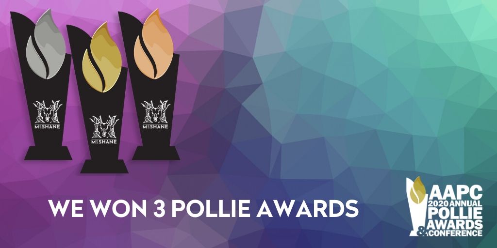 McShane LLC Wins 3 Pollie Awards From American Association Of Political Consultants