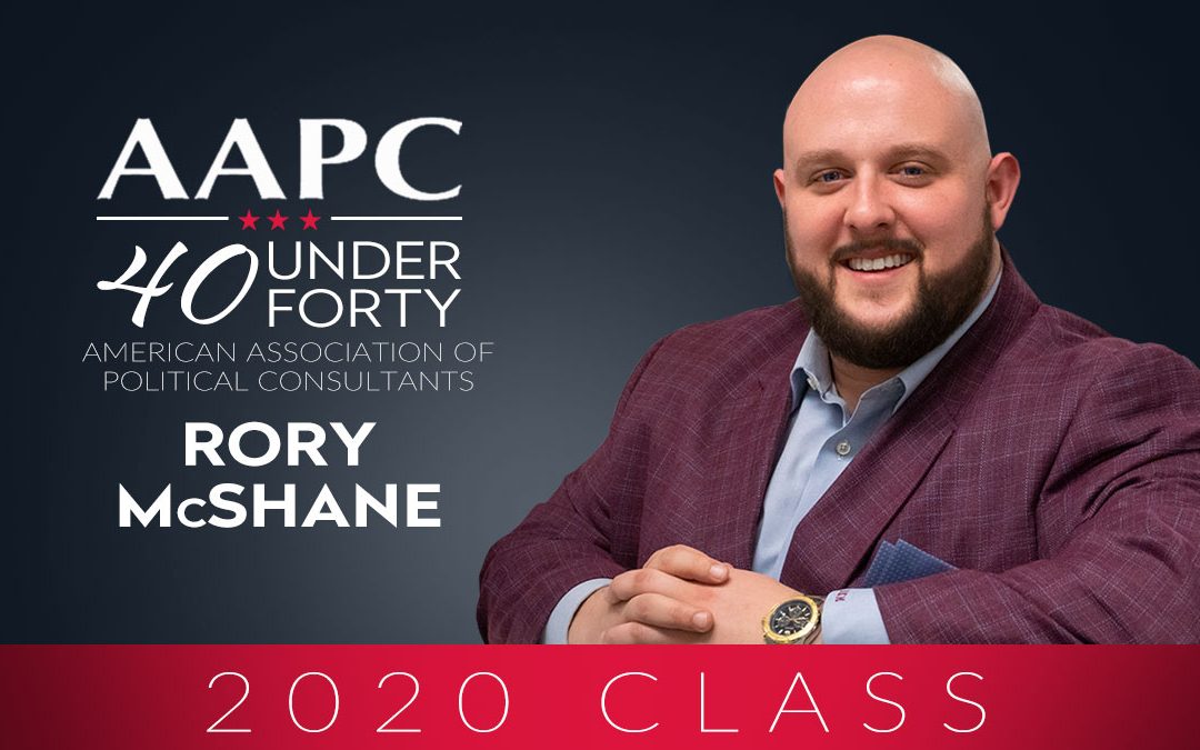 American Association of Political Consultants Awards Rory McShane “40 Under 40” Award