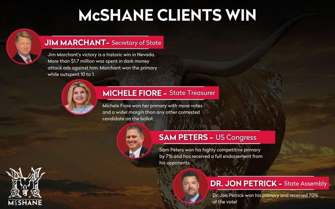4 McShane Clients Win Their Primary Elections in Nevada